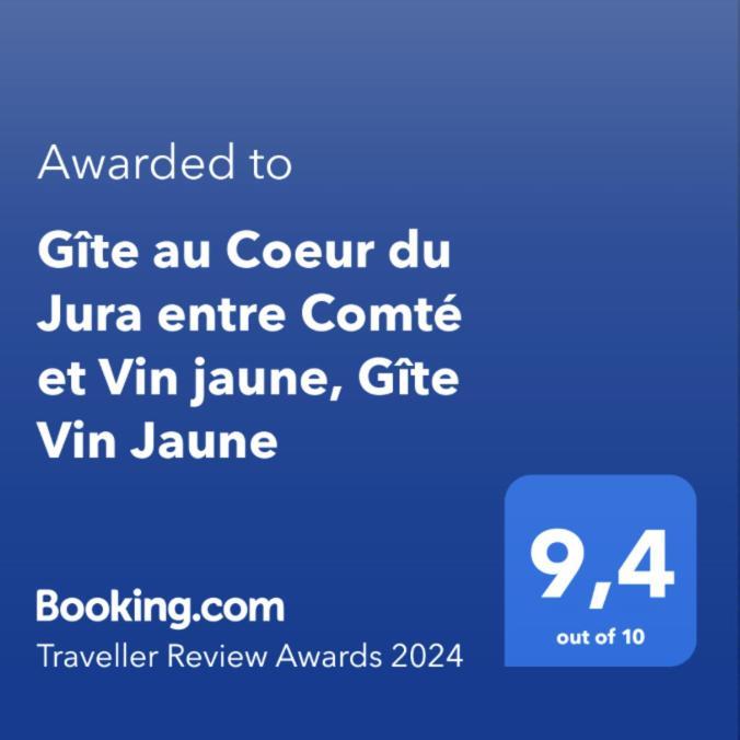 Gite Au Coeur Du Jura Entre Comte Et Vin Jaune, Gite Vin Jaune Chamole Экстерьер фото